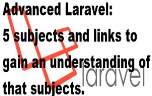 Advanced Laravel